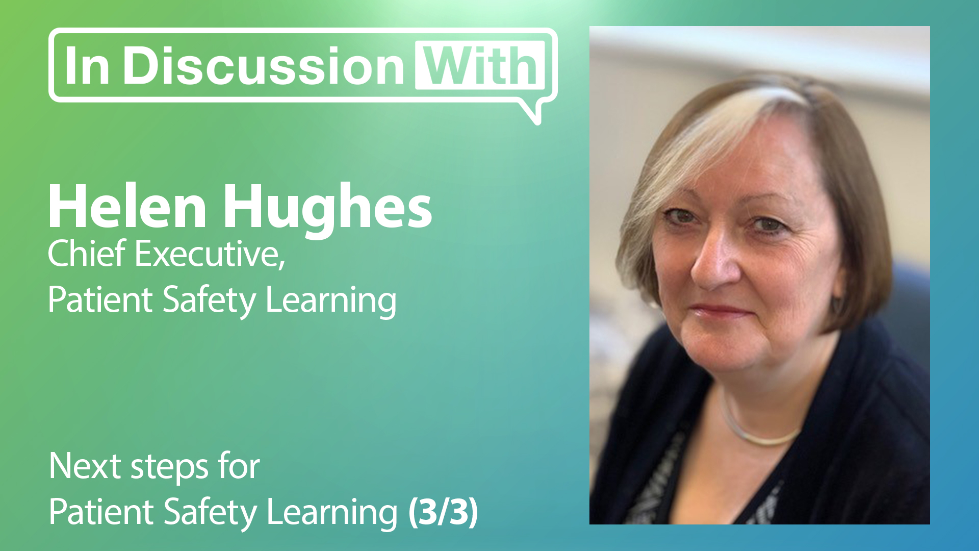 Next steps for Patient Safety Learning - Medical Update Online